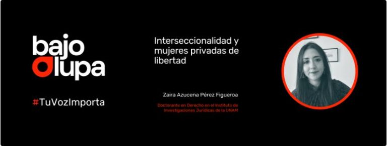 Docente de Derecho habla sobre la interseccionalidad y mujeres privadas de libertad