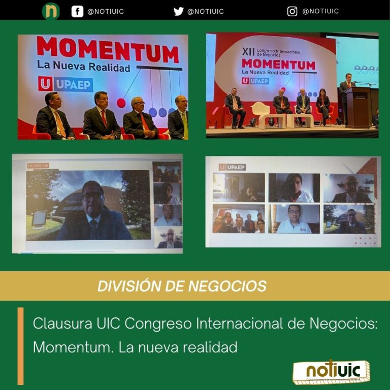 Clausura UIC Congreso Internacional de Negocios: Momentum