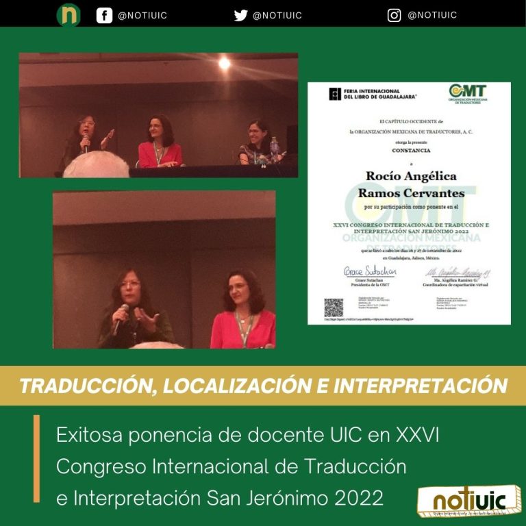 Exitosa ponencia de docente UIC en XXVI Congreso Internacional de Traducción e Interpretación San Jerónimo 2022
