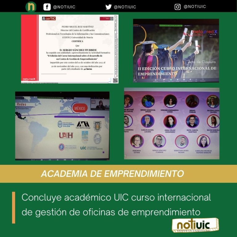 Concluye académico UIC curso internacional de gestión de oficinas de emprendimiento