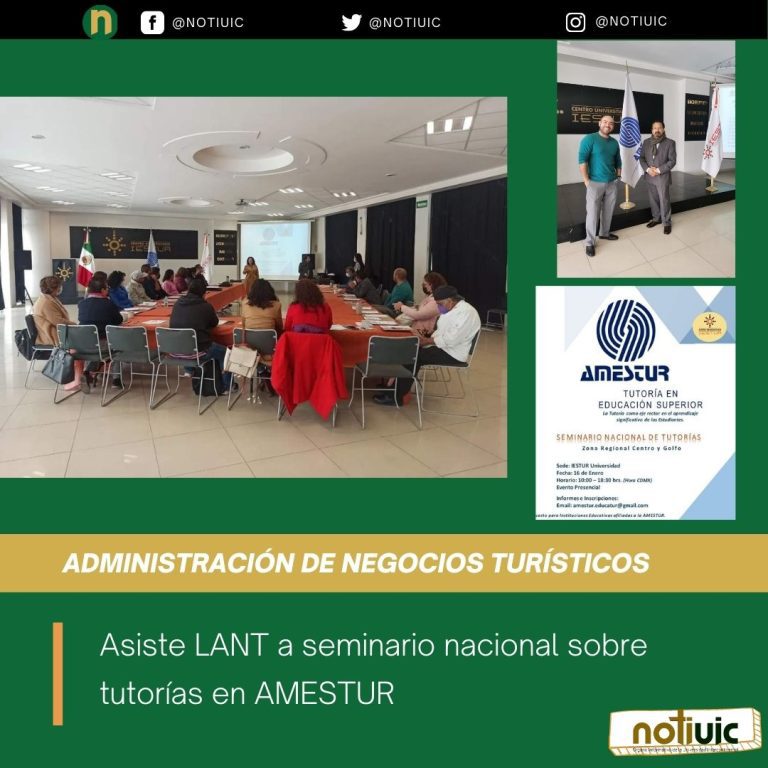 Asiste LANT a seminario nacional sobre tutorías en AMESTUR