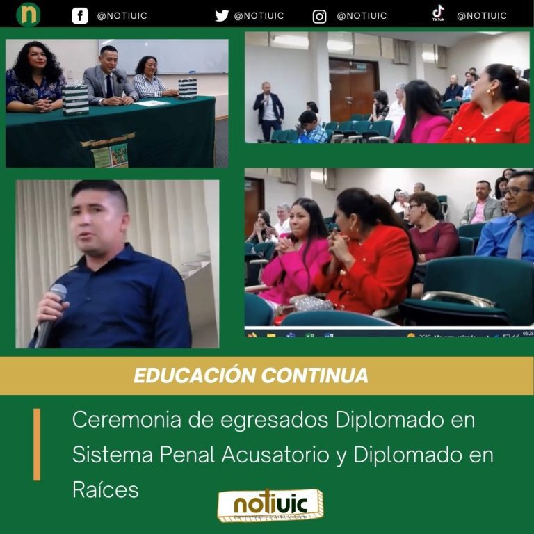 Ceremonia de egresados Diplomado en Sistema Penal Acusatorio y Diplomado en Bienes Raíces