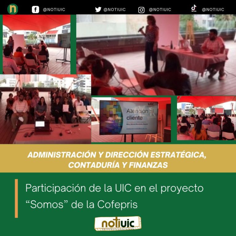 Participación de la UIC en el proyecto “Somos” de la Cofepris