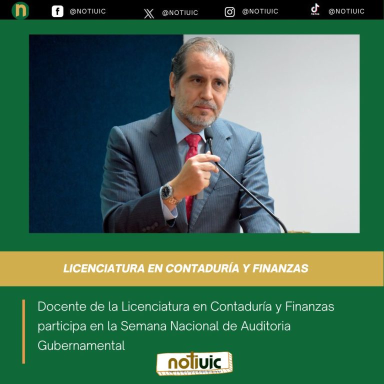 Destacada participación UIC en la Semana Nacional de Auditoria Gubernamental