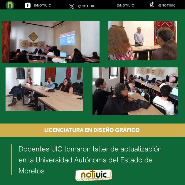 Docentes UIC tomaron taller de actualización en la Universidad Autónoma del Estado de Morelos