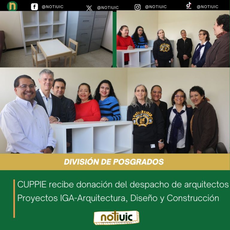 CUPPIE recibe donación del despacho de arquitectos Proyectos IGA-Arquitectura