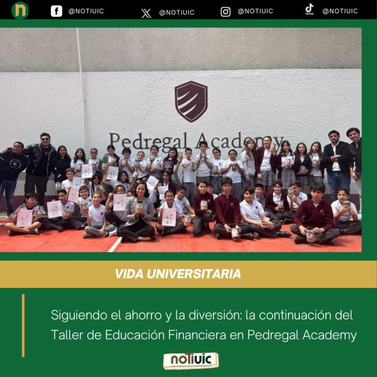 Siguiendo el ahorro y la diversión: la continuación del Taller de Educación Financiera en Pedregal Academy