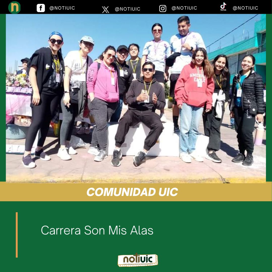 Participa UIC en Carrera Son Mis Alas UIC.MX