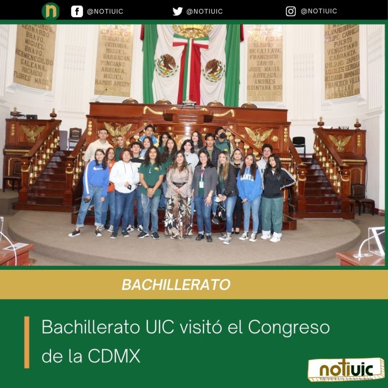 Bachillerato UIC visitó el Congreso de la CDMX