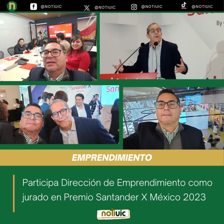 Participa Dirección de Emprendimiento como jurado en Premio Santander X México 2023